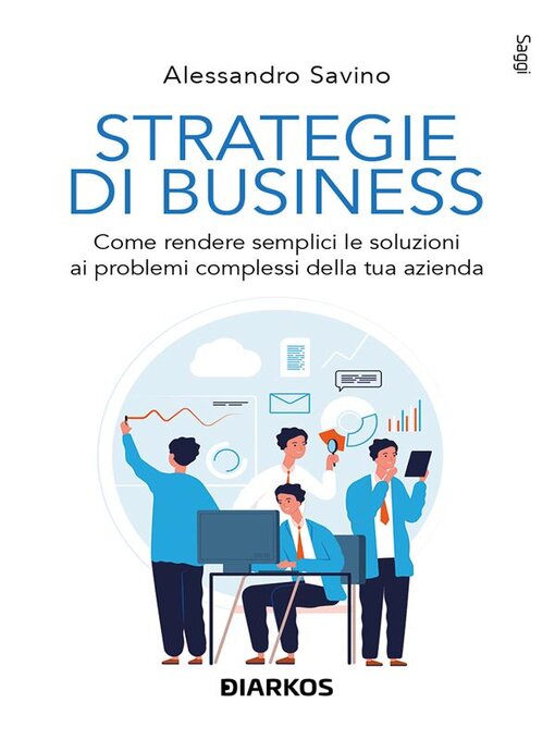 Title details for Strategie di business by Alessandro Savino - Available